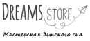 «Dreams Store» Фабрика детской мебели и текстиля